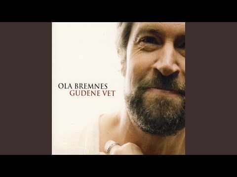 Har Du Fyr - Ola Bremnes