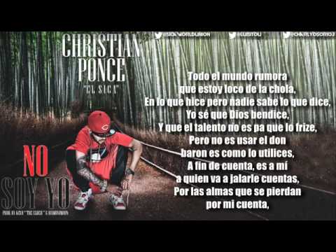 El Sica - No Soy Yo con letra