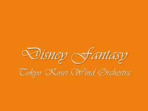 Disney Fantasy.Tokyo Kosei Wind Orchestra.