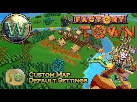 Factory Town Custom Map, Episode 16: Finishing Mega Bread Bakery - Let's Play