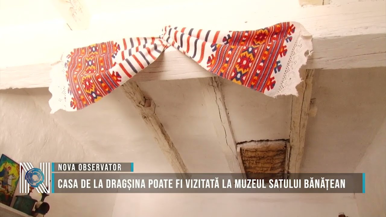 Casa de la Dragșina poate fi vizitată la Muzeul Satului Bănățean