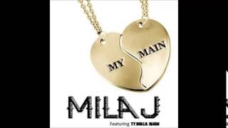 My Main - Mila J Ft. Ty $ign (Jersey Club Remix) - Deejay Bigz