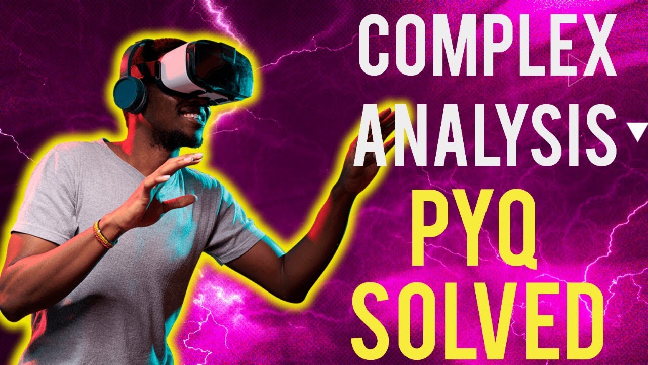 Complex analysis Problem Course Solveeee Tybsc  Mathematics 2023