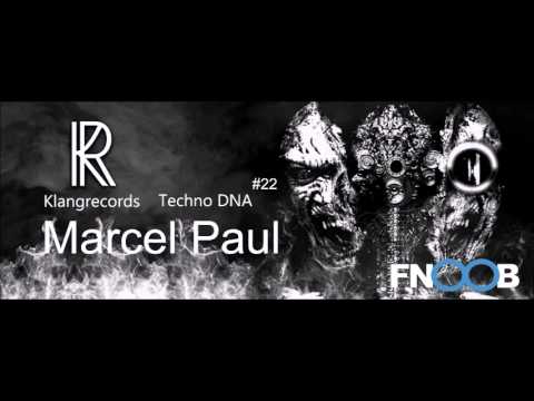 Techno DNA by Klangrecords #22 - Marcel Paul (FNOOB Techno Radio)