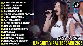 Download lagu CINTA DARI SEBERANG AJENG FEBRIA DANGDUT KOPLO TERBARU FULL ALBUM LAGU JAWA VIRAL 2025! WAKTU mp3