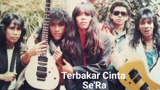 Download lagu SeRa : Terbakar Cinta : Seni Lagu Rahim Sera : Seni Kata : Arwah Juwie. mp3