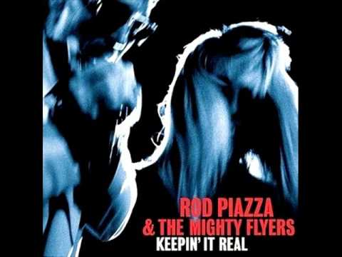 Rod Piazza & The Mighty Flyers - Tick Tock
