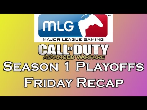 MLG Advanced Warfare Season 1 Playoffs (Friday Recap)