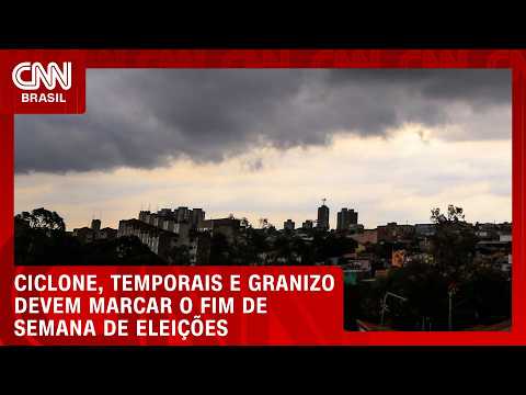 Fim de semana das eleições terá ciclone, temporais e granizo; veja previsão | HORA H