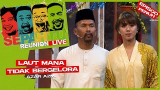 Download lagu [EPISOD PENUH] Sepahtu Reunion Live 2019 - Laut Mana Tidak Bergelora ft Azar Azmi mp3