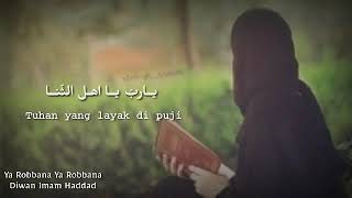 Download lagu Ya Robbana Ya  Robbana(Diwan Imam Haddad )-queen alatas mp3