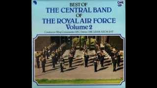 Central Band of the Royal Air Force - The Dam Busters March ( 1955 )