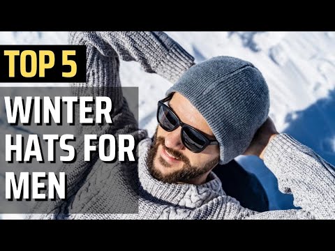 Top 5 Best winter Hats For Men 2022 [ Stylish &...