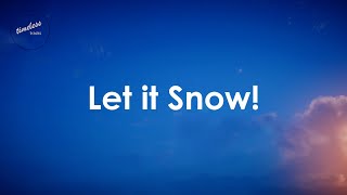 Frank Sinatra - Let It Snow (Lyrics)