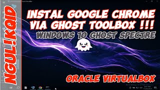 Download lagu Instal Google CHROME via TOOLBOX !!! - Windows 10 Ghost Spectre #ngulikqid #windows10ghostspectre mp3 Download lagu Instal Google CHROME via TOOLBOX !!! - Windows 10 Ghost Spectre #ngulikqid #windows10ghostspectre mp3