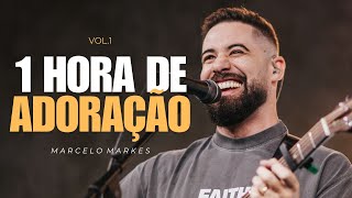 Marcelo Markes - 1 Hora de Adoração