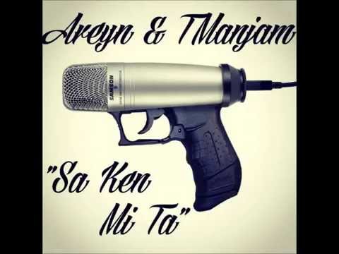 AREYN & TMANJAM - SA KEN MI TA [DEZZ CONTEST] 2015