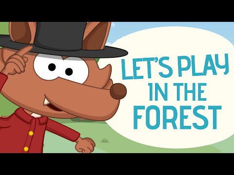 Let`s play in the forest - Nursery Rhymes - Toobys