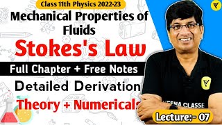 Stokes Law with Detailed Derivation || Mechanical Properties of Fluids || Term 2 || Class 11 Physics