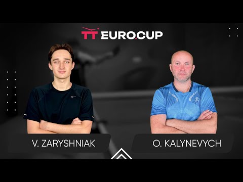 13:40 Vadym Zaryshniak - Oleksandr Kalynevych 16.05.2024 TT Euro.Cup Ukraine Professional. TABLE 4