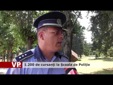 1.200 de cursanţi la Şcoala de Poliţie