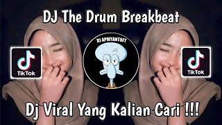 Download lagu DJ THE DRUM BREAKBEAT | DJ ALWAYS LOVING YOU BREAKBEAT VIRAL TIK TOK TERBARU 2024 YANG KALIAN CARI ! mp3