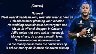 Memphis Depay - No Love [Lyrics]