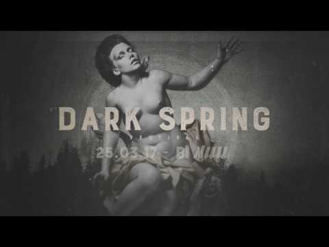 Dark Spring Festival 2017 - Trailer