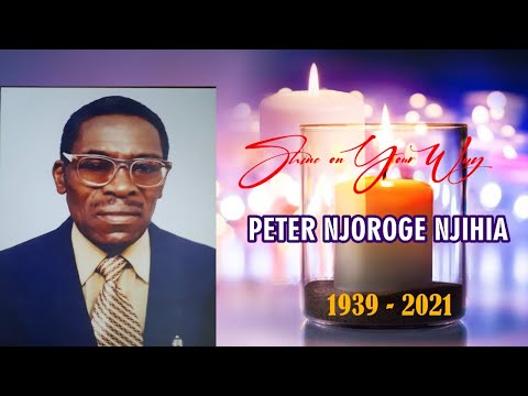 PETER NJOROGE NJIHIA BURIAL SERVICE