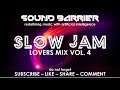 SLOW JAM Lovers Mix Vol. 4