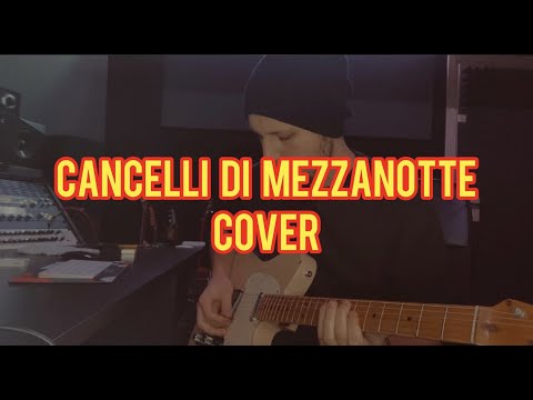 CANCELLI DI MEZZANOTTE - Rkomi Feat.Chiello - Guitar Cover