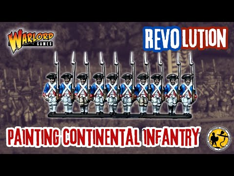 Warlord Games | Epic Battles Revolution | Continental Infantry | Tutorial