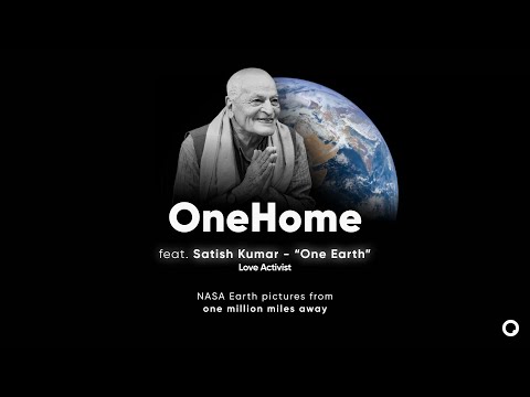 OneHome feat. Satish Kumar "One Earth"