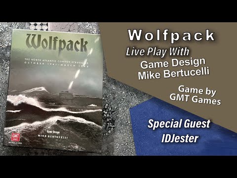 Live play of Wolfpack with Designer Mike Bertucelli