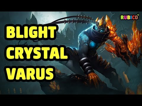 BLIGHT CRYSTAL VARUS SKIN SPOTLIGHT - LEAGUE OF LEGENDS