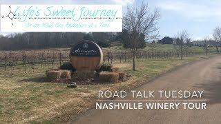 Nashville Winery Tour || Arrington Vineyards and Avian Glen Winery