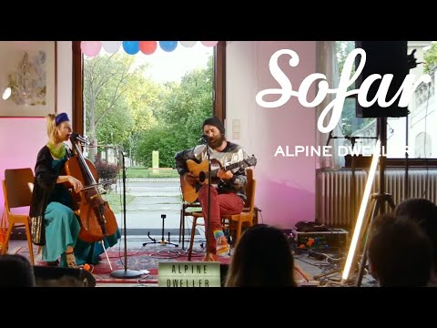 ALPINE DWELLER - Planets | Sofar Vienna