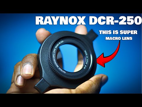 This Super Macro Lens : Raynox DCR-250 (Unboxing)