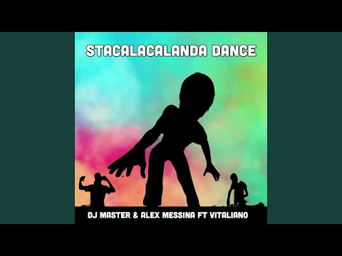 Stacalacalanda Dance (feat. Vitaliano)
