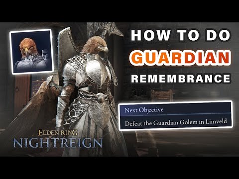 How to Unlock and do Guardian Remembrance Quests ► Elden Ring Nightreign