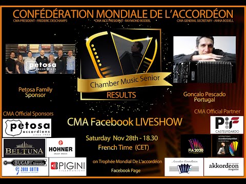 13th CMA Facebook Live Show - Goncalo Pescada, Petosa Sponsor, Results Senior Chamber Music