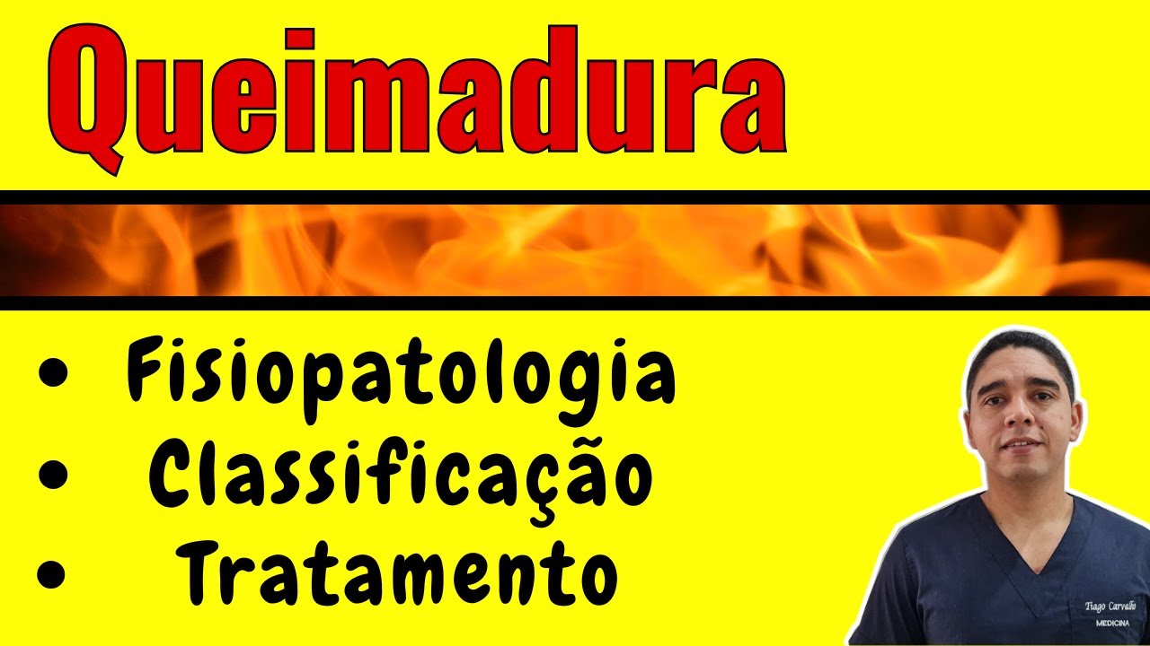 Queimadura classificação e tratamento