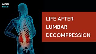 Life After Lumbar Decompression