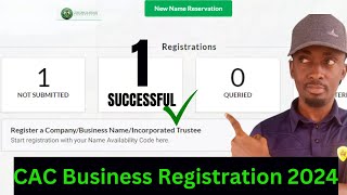 CAC Registration Of Business Name 2024 | Step-By-Step CAC Tutorial