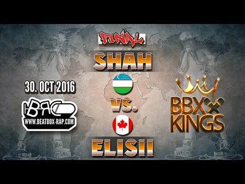 Shah VS Elisii | BBXKINGS | Final (2016-10-30)