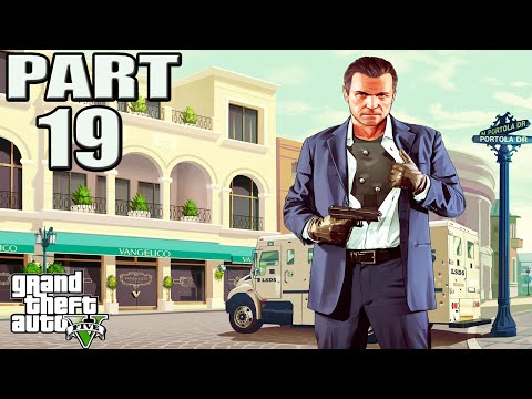 Grand Theft Auto 5 Walkthrough | Part 19 Mr. Philips