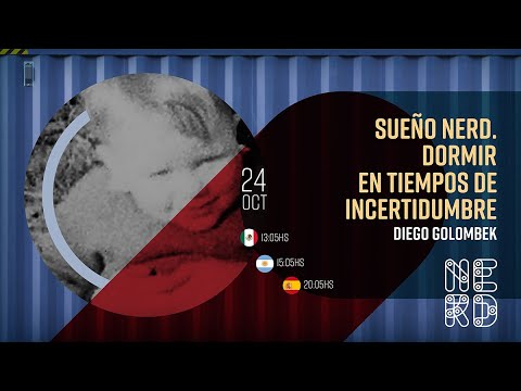 SUEÑO NERD. Dormir en tiempos de incertidumbre
