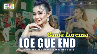 Download lagu LOE GUE END - GANIA LORENZA ft. OM NIRWANA | LIVE MUSIC | VERSI KOPLO mp3 Download lagu LOE GUE END - GANIA LORENZA ft. OM NIRWANA | LIVE MUSIC | VERSI KOPLO mp3