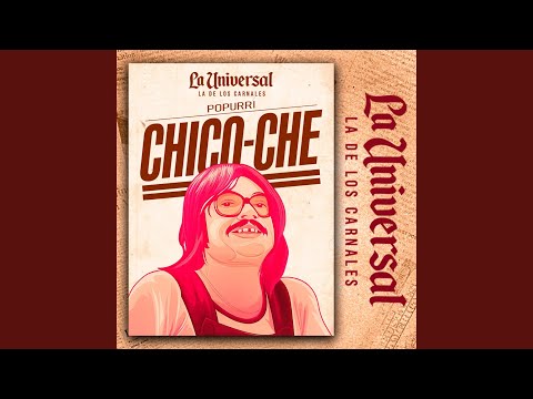 Popurri Chico Che