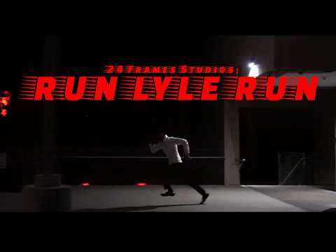 Run Lyle Run - Short Film